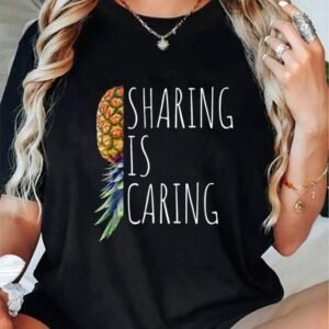 Screenshot Sharing Is Caring Upside Down Pineapple Lifestyle Swinger Shirt (5.0)